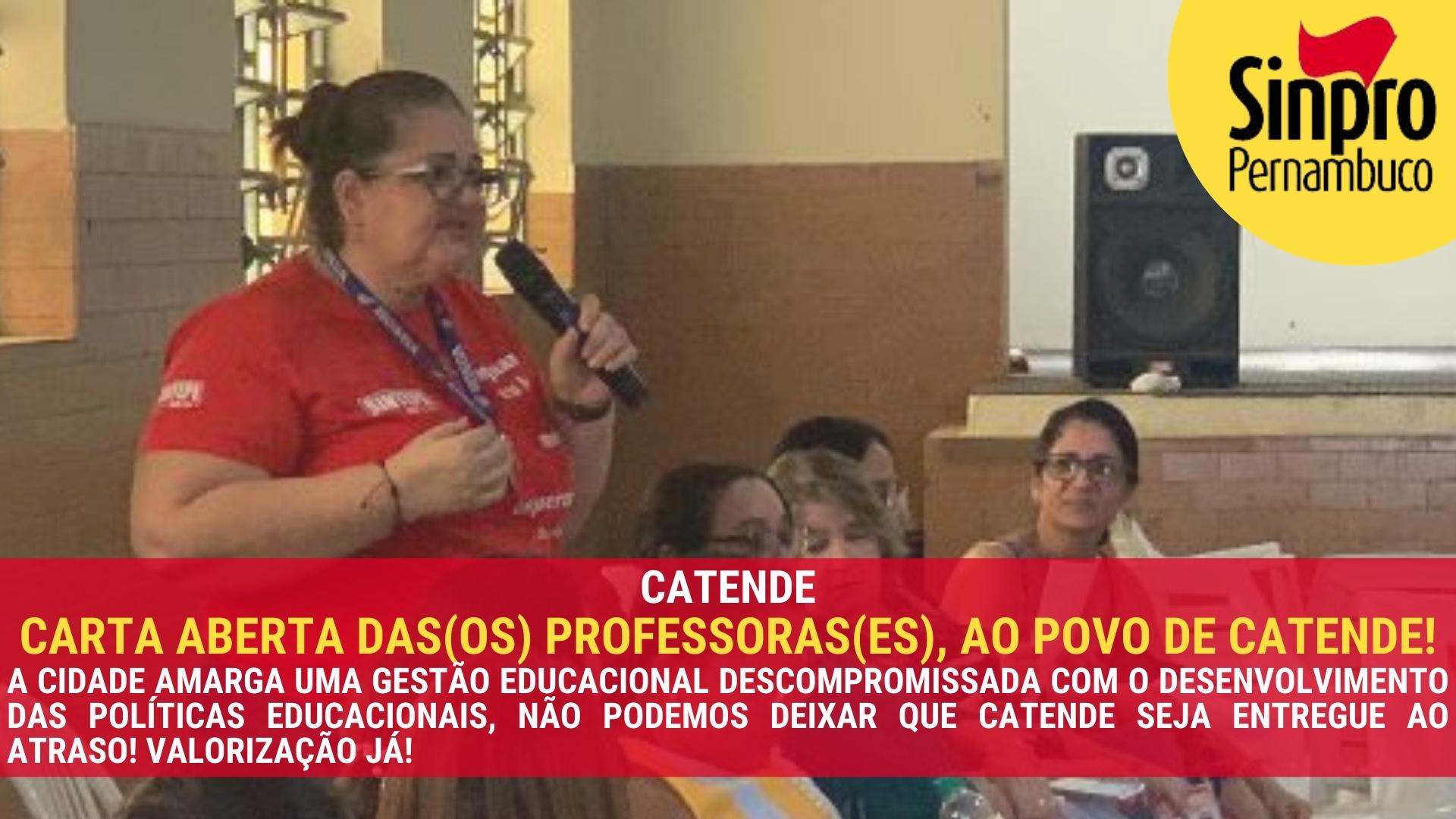 CARTA ABERTA DAS(OS) PROFESSORAS(ES), AO POVO DE CATENDE