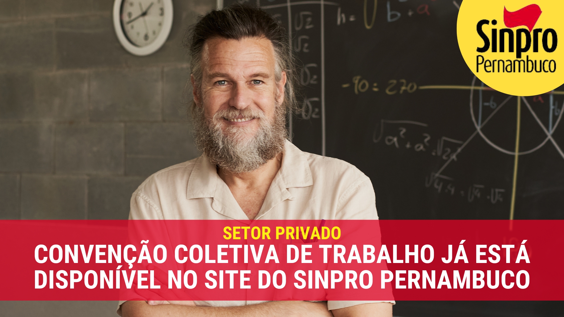 SETOR PRIVADO: CONVENÇÃO COLETIVA DE TRABALHO JÁ ESTÁ DISPONÍVEL NO SITE DO SINPRO PERNAMBUCO